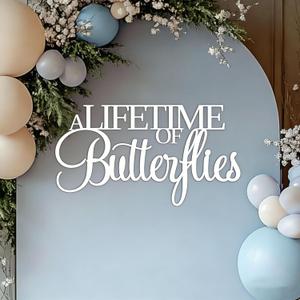 A Lifetime of Butterflies Sign for Backdrop,Wooden Butterfly Bridal Shower Party Decoration for Butterfly Engagement Wedding Party Decoration Photo Booth Centerpiece Decor
