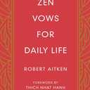 Zen Vows for Daily Life