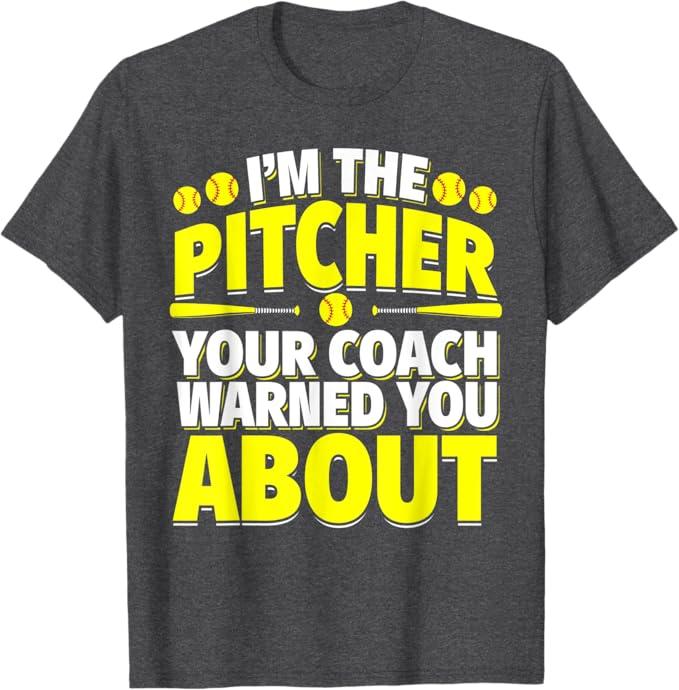 1st Baseman Your Coach Warned You About - Softball Player T-Shirt M