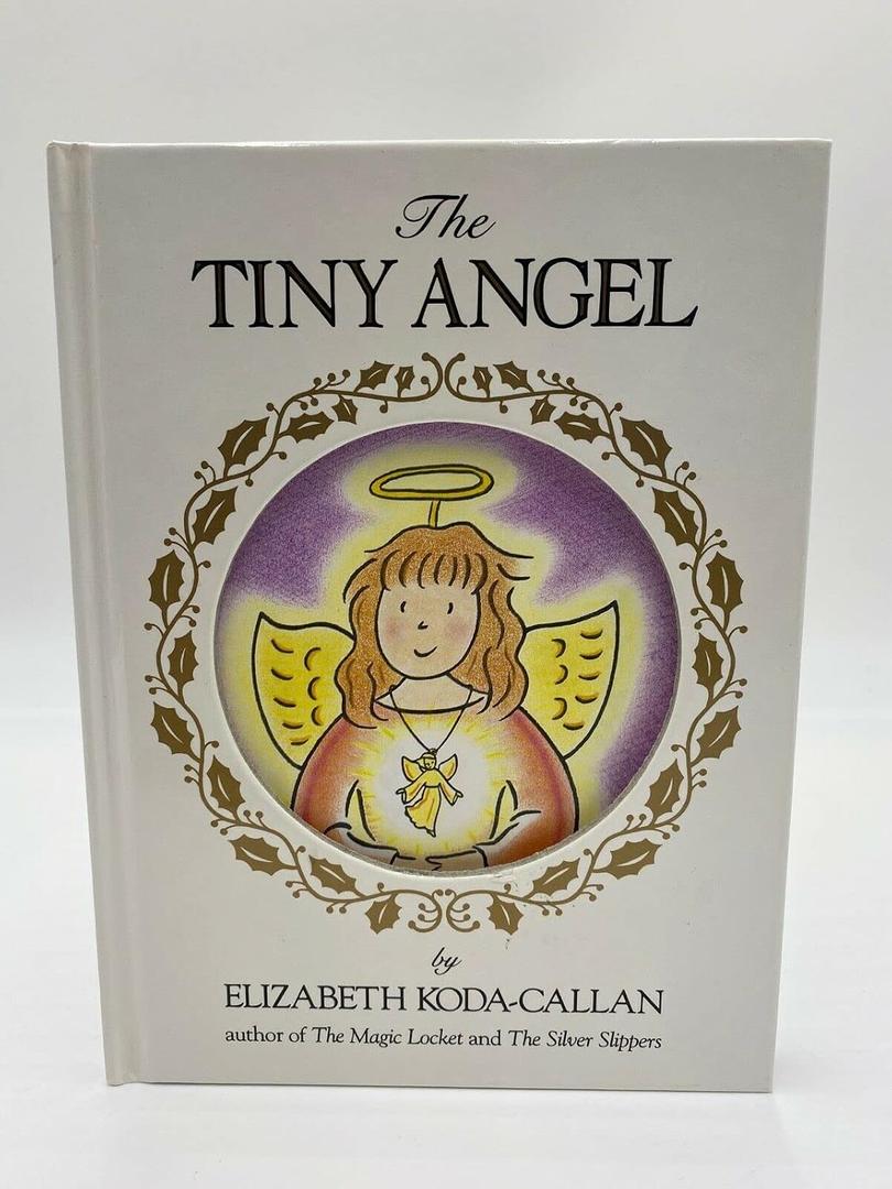 The Tiny Angel: Story and Pictures, Hardcover