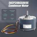 5KCP39BGS069S Condenser Fan Motor OEM Standard-1/10 hp, 1100 RPM, 208-230V Condenser Fan Motor Compatible with Carrier HAVC Dayton 6DLL7,Genteq #3S001,Fasco #G3907 HC33GE233A HC34GE234 HB33GQ230