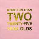 WRAPAHOLIC 50Pcs Gold 50th Birthday Napkins - 3-Ply Disposable 50 Years Birthday Anniversary Cocktail Napkins - Pink Gold Foil More Fun than Two Twenty Five Year Olds - 5 x 5 In