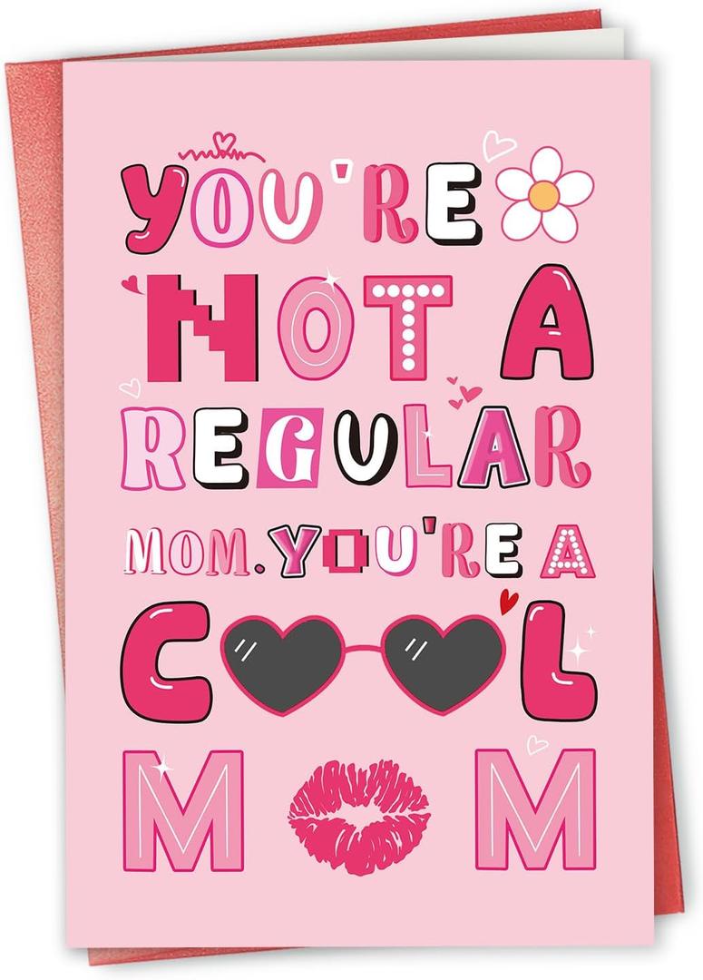 Humorous Mothers Day Card from Daughter Son, Funny Mothers Day Card Gifts for Mom Sister Friends Family, Mother Birthday Card, You're Not a Regular Mom, You're a Cool Mom