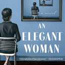 An Elegant Woman: A Novel