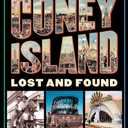 Coney Island: Lost and Found Paperback 