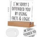 Funny Desk Decor, I'm Sorry I Offended You Sarcastic Acrylic Plaque Sign for Office Desk Tabletop Decor, Sarcastic Gifts for Coworkers, 4x4 Inch