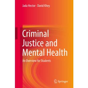 Criminal Justice and Mental Health