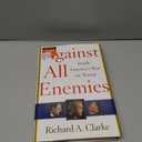Against All Enemies: Inside America's War on Terror