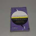 Controversies in Globalization: Contending Approaches to International Relations, 2nd Edition (Book)
