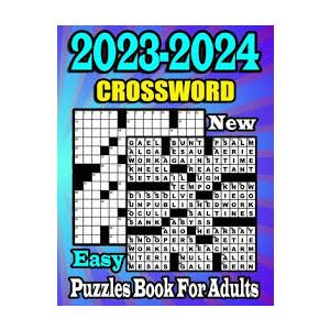 2023-2024 New Easy Crossword Puzzles Book For Adults: New 50 Easy Crossword Puzzle Book For Adults, Seniors, Men And Women With Solution (Paperback)