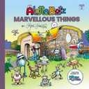 5 x Alottabotz, Marvellous Things (Book 2)