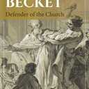 Thomas Becket: Defender of the Church