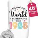 40th Birthday Gifts For Women, 1985 and Fabulous Gift For Her, Funny Present For 40 Year Old Lady, Turning 40 Forty Idea Gift For Mom, Wife, Aunt, Sister - Better World Tumbler Cup 20oz with Keychain