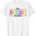 Preschool Graduation 2024 Graduate Grad Last Day of School T-Shirt (Small)
