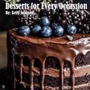 50 Decadent Chocolate Desserts for Every Occassion