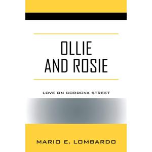 Ollie and Rosie: Love On Cordova Street