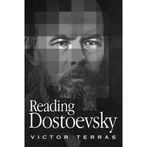 Reading Dostoevsky