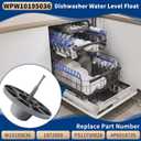 WPW10195036 W10195036 Water Level Float Compatible with Whirlpool WDP540HAMZ WDT780SAEM2 665.13962K014 MDB5969SDE0, W10195036 Dishwasher Float Replace PS11750028 1872050 AP6016735 AH2579489 EA2579489