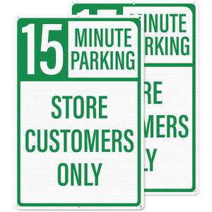 2 Pack 15 Minute Store Customer Parking Only Sign 18 x 12 Inch Reflective Aluminum No Parking Sign for Store Customers Only Rust Free Weather-Resistant