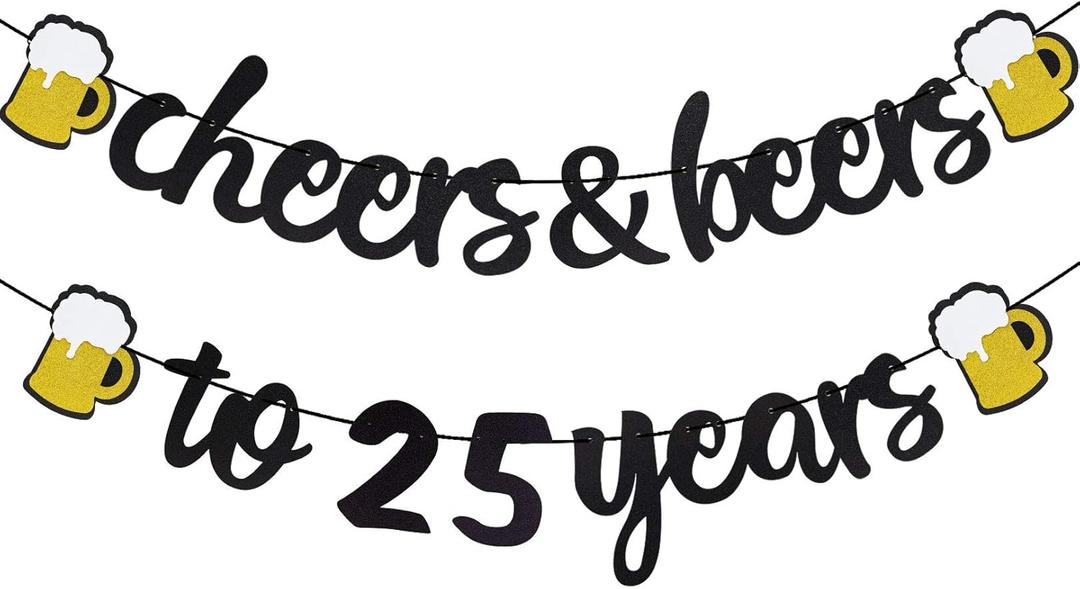 25th Birthday Decorations Cheers and Beers to 25 Years Banner Black Glitter Happy Birthday Wedding Anniversary Party Supplies
