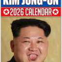 The Calendar King // Kim Jong-Un - 2026 Wall Calendar