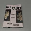 No Fault: A Memoir of Romance and Divorce