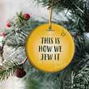 This is How we Jew it - Happy Hanukkah Ornament, Hanukkah Gift, Happy Holiday Ornaments