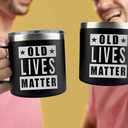 Dad Coffee Mug - 14oz, Black - Christmas & Birthday Gift for Men (OLD LIVES MATTER)