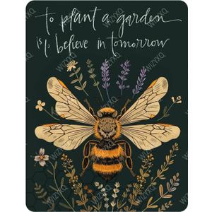 Funny Bee and Flowers Metal Signs to Plant A Garden Is To Believe In Tomorrow Vintage Tin Sign Retro Wall Decor for Home Farmhouse Yard Garden 8x12 Inches