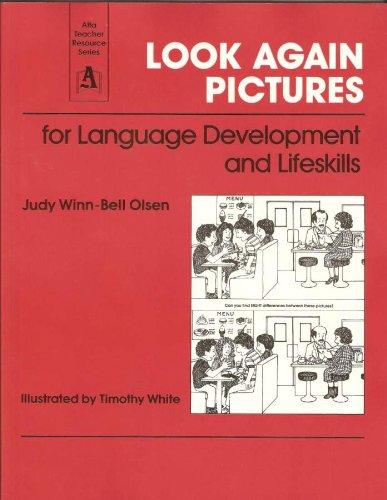 Look Again Pictures: For Language Development and Lifeskills
