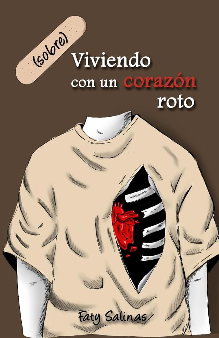(sobre)Viviendo con un corazón roto (Spanish Edition)