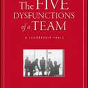 [Patrick Lencioni] The Five Dysfunctions of a Team: A Leadership Fable