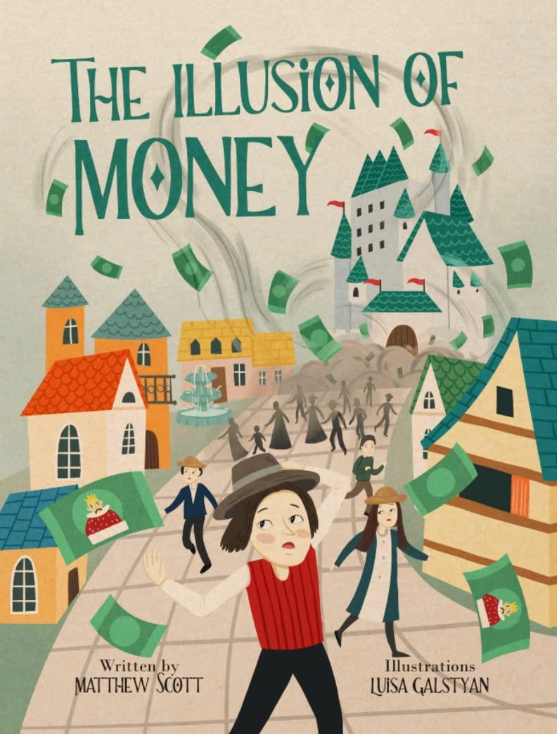 The Illusion of Money