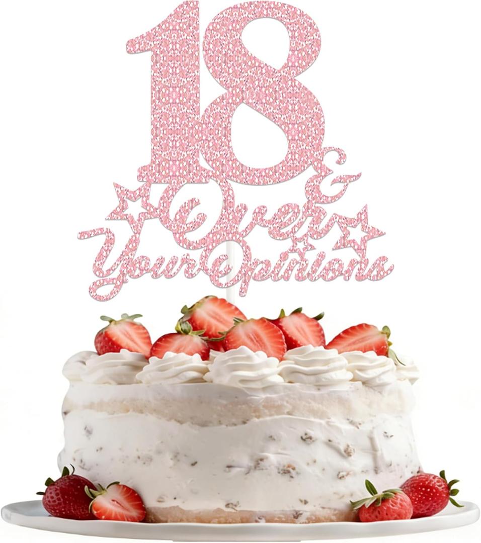 18th Birthday Cake Topper Rose Gold Glitter Happy 18th Birthday Party Decorations 18 Years Old Cake Decorations 18 & Over Your Opinions Cake Topper Funny Gifts for Girls