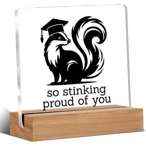 3 x Funny Graduation Gifts for Her Him, So Stinking Proud of You Acrylic Sign, College High School Masters Degree Graduation Gifts for Friend Sister Brother Desk Decor 4 x 4 Inches
