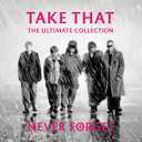 Never Forget: The Ultimate Collection