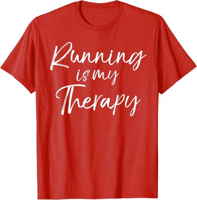 Running is my Therapy Shirt Funny Cute Runner Shirt Run Tee T-Shirt (Small, Red)