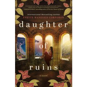 Daughter of Ruins: A sweeping historical novel of fierce women
