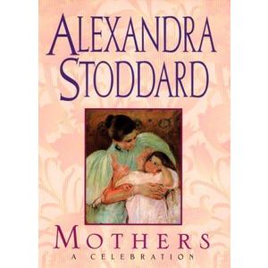 Mother's: A Celebration