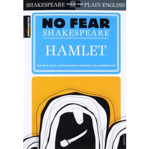 Hamlet: No Fear Shakespeare Side-by-Side Plain English (Book)