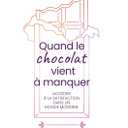 Quand le chocolat vient  manquer (French Edition)