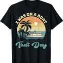 I was On A Boat That Day Vintage Retro Pontoon Boat T-Shirt S Blue