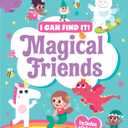 Brain Games I Can Find It!: Magical Friends Includes Stickers! (Hard Cover)