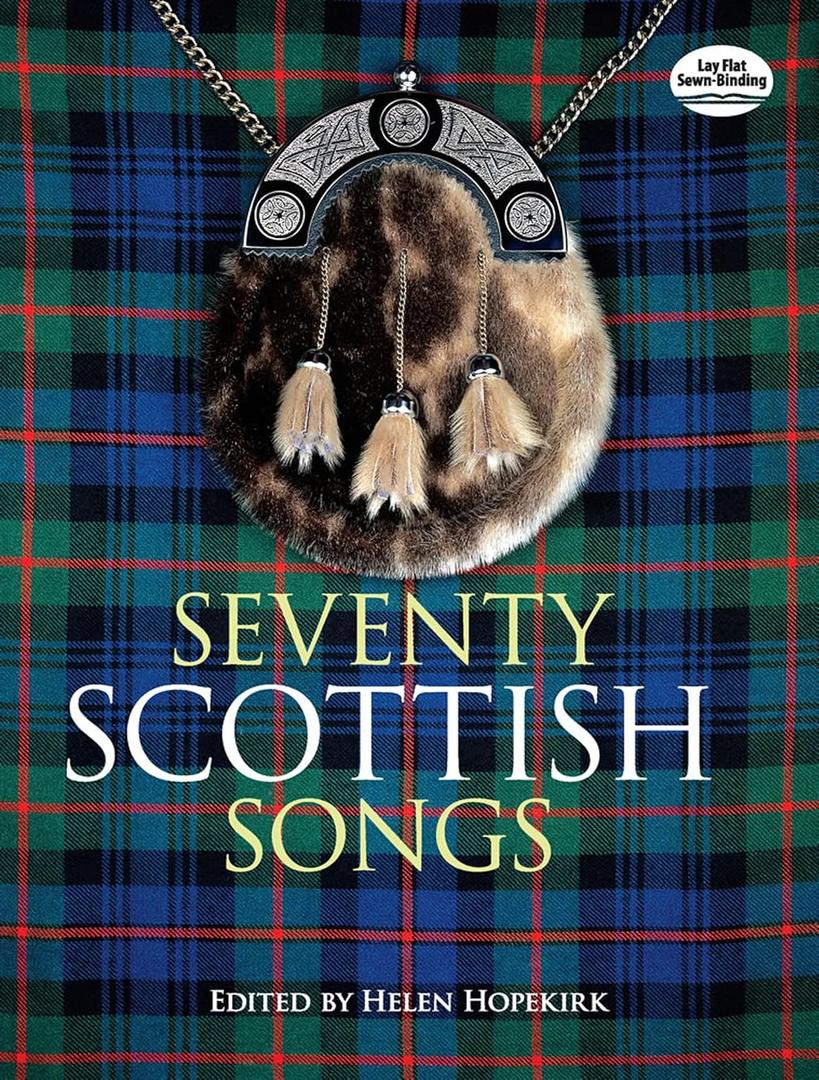 Seventy Scottish Songs (Dover Song Collections)