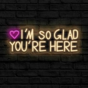 IM SO GLAD YOURE HERE Neon Sign Today for Wedding Birthday Girl Party Wall Decor, Dimmable, USB Powered, Pink Sun and Pink Heart Motivational Gift for Women