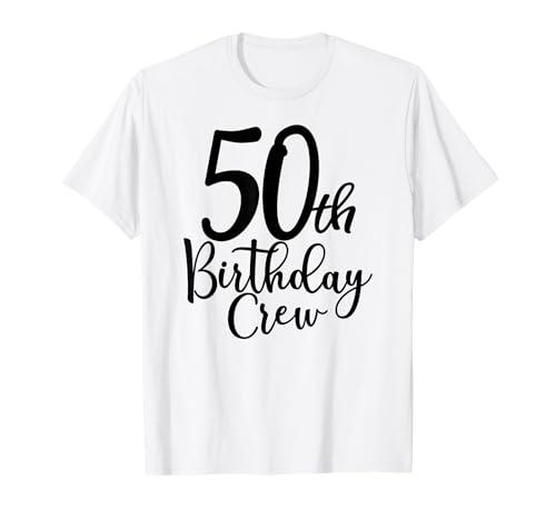50th Birthday Crew 50 Years Old Matching Group Party T-Shirt, Size XL