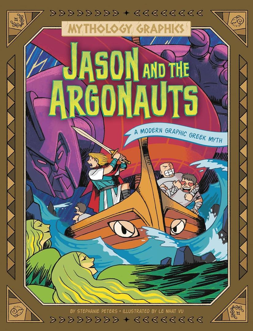 Jason and the Argonauts: A Modern Graphic Greek Myth (Mythology Graphics)