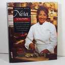 Cooking with Nora: Seasonal Menus from Restaurant Nora - Healthy, Light, Balanced, and Simple Food with Organic Ingredients, Hardcover