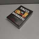 Taco vs Burrito - The Wildly Popular Surprisingly Strategic Card Game Created by a 7 Year Old - 5 Ways to Play - a Family-Friendly Party Game for Kids, Teens & Adults