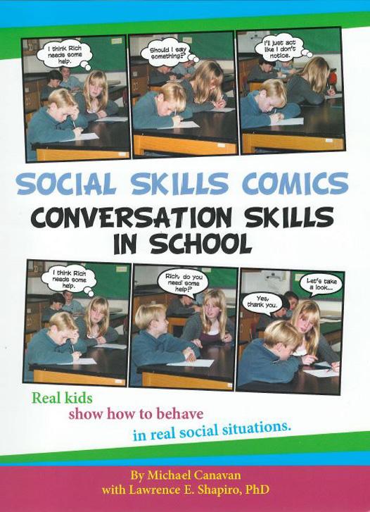 Social Skills Comics for Kids: Conversational Skills in School Book w/CD